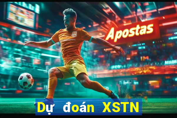 Dự đoán XSTN ngày 9