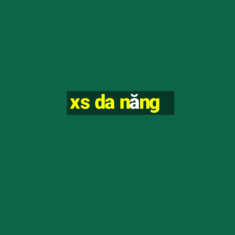 xs da nang