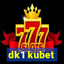 dk1 kubet