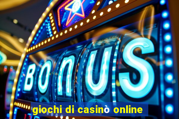 giochi di casinò online