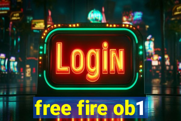 free fire ob1