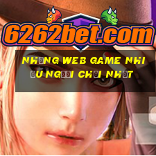 những web game nhiều người chơi nhất