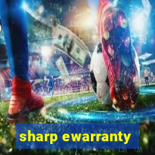 sharp ewarranty