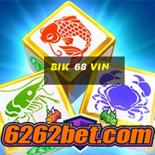 bik 68 vin