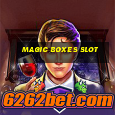 magic boxes slot