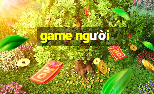 game người