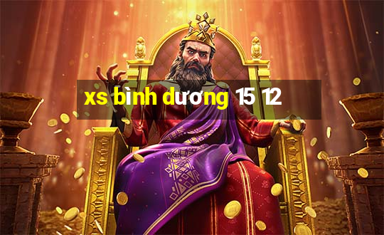 xs bình dương 15 12