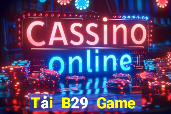 Tải B29 Game Bài 888