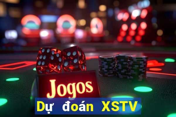 Dự đoán XSTV Thứ 6