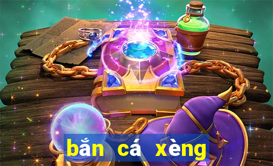 bắn cá xèng đổi thưởng