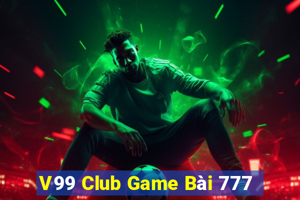 V99 Club Game Bài 777