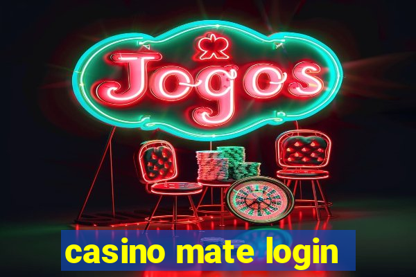 casino mate login