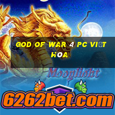 god of war 4 pc việt hóa