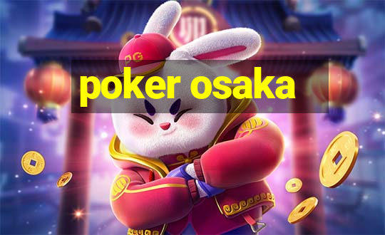 poker osaka