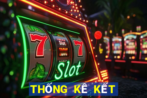 THỐNG KÊ KẾT QUẢ XSNT ngày 31