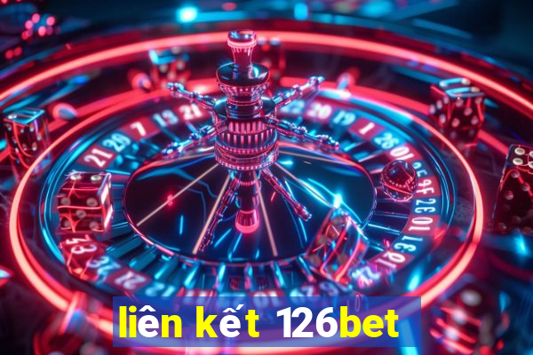 liên kết 126bet