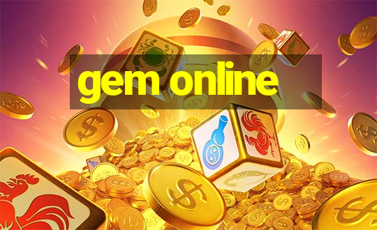 gem online