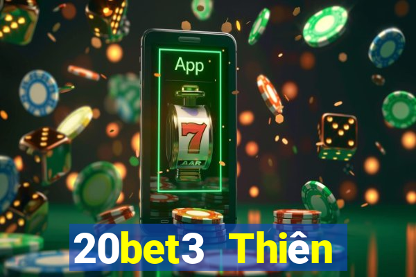 20bet3 Thiên đường xổ số 3