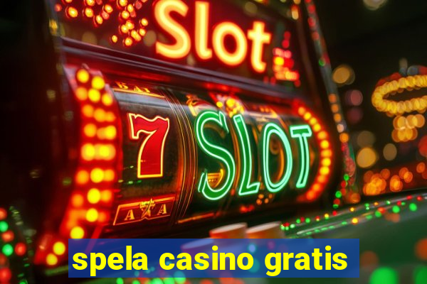 spela casino gratis