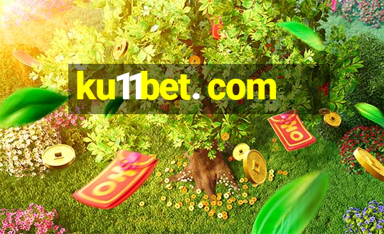 ku11bet. com