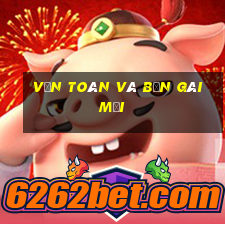 văn toàn và bạn gái mới