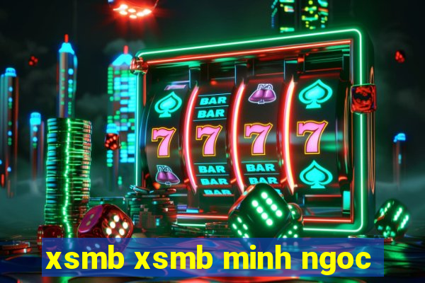 xsmb xsmb minh ngoc