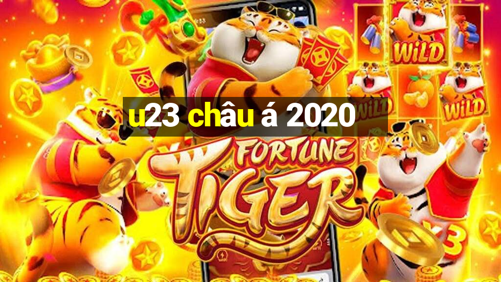 u23 châu á 2020