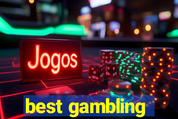 best gambling