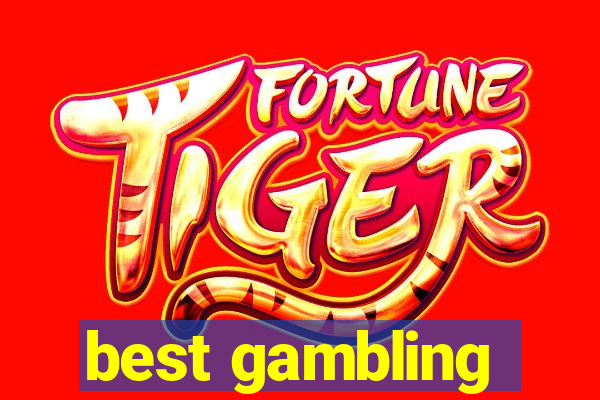 best gambling