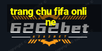 trang chu fifa online