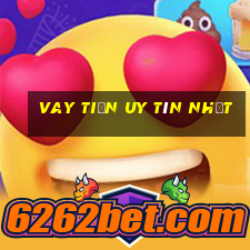 vay tiền uy tín nhất