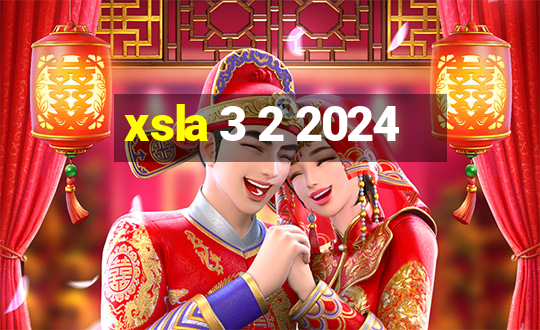 xsla 3 2 2024