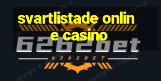 svartlistade online casino