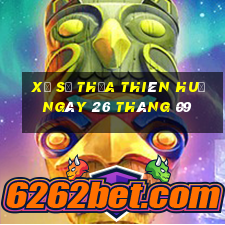 xổ số thừa thiên huế ngày 26 tháng 09