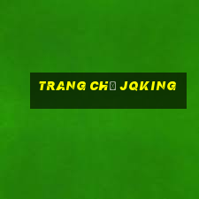 Trang Chủ Jqking