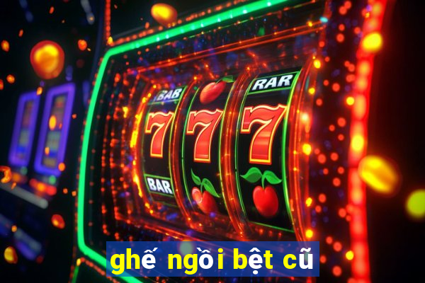 ghế ngồi bệt cũ