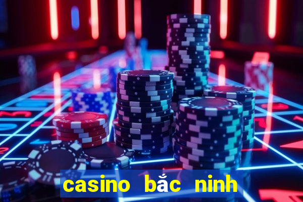 casino bắc ninh tuyển dụng