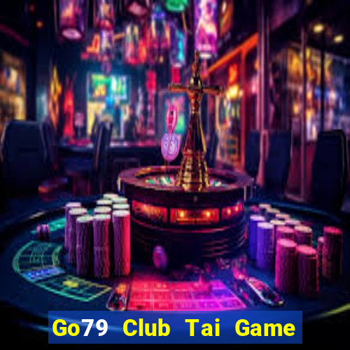 Go79 Club Tai Game Bài Đổi Thưởng Uy Tín