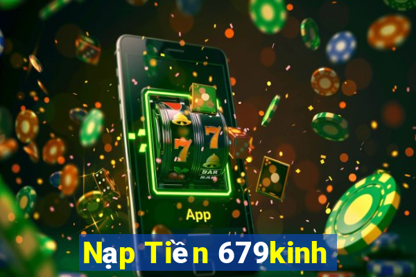 Nạp Tiền 679kinh