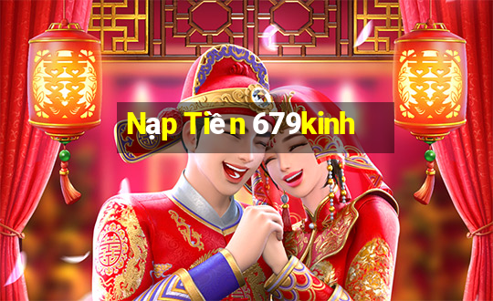 Nạp Tiền 679kinh