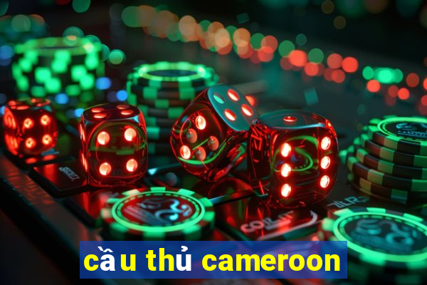 cầu thủ cameroon