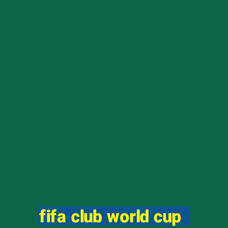 fifa club world cup