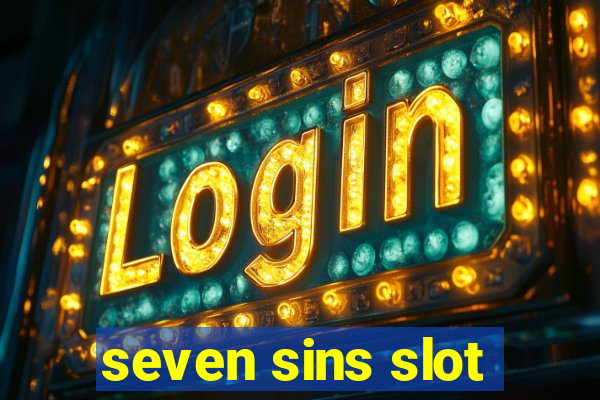 seven sins slot