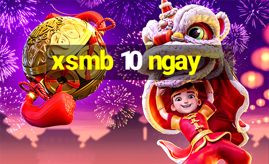 xsmb 10 ngay