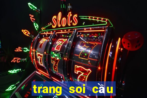 trang soi cầu lô chuẩn nhất