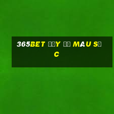 365bet đầy đủ màu sắc