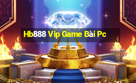 Hb888 Vip Game Bài Pc