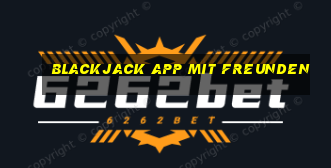 blackjack app mit freunden