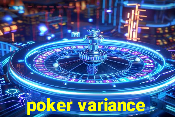 poker variance