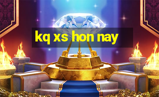 kq xs hon nay